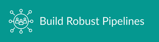Build Robust Pipelines